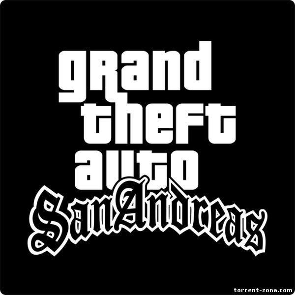 Grand Theft Auto: San Andreas (2013) [RUS]