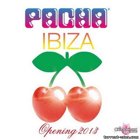 VA - Pacha Ibiza: 2013 Opening (2013) MP3