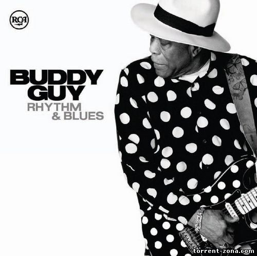 Buddy Guy - Rhythm & Blues (2CD) (2013) MP3