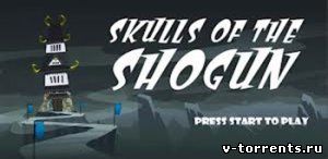 Skulls of the Shogun (2013) Windows Phone