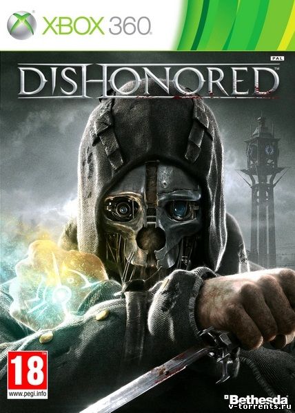 [XBOX360] Dishonored: Complete Edition [FREEBOOT / RUS] (Релиз от R.G. DShock)