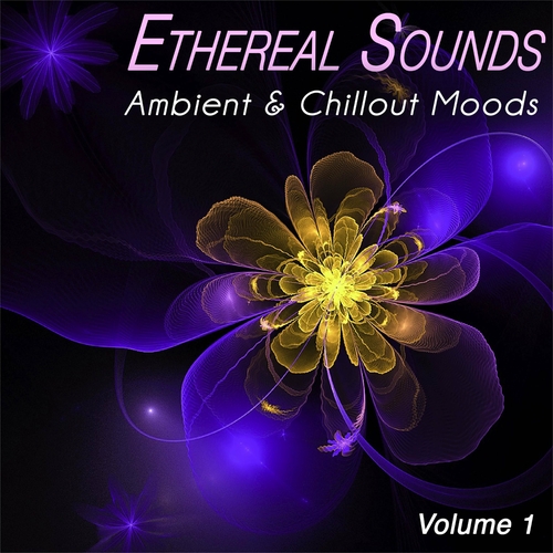 VA - Ethereal Sounds. Ambient & Chillout Moods, Vol. 1-2 (2023) MP3