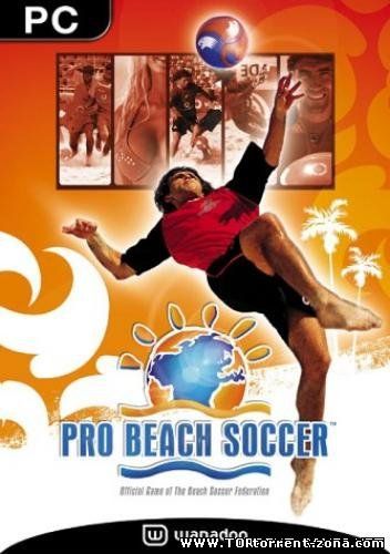Pro Beach Soccer / Пляжный футбол (2004/PC/RUS)