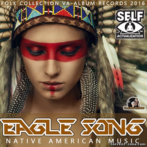 VA - Eagle Song Native American Music (2016) MP3