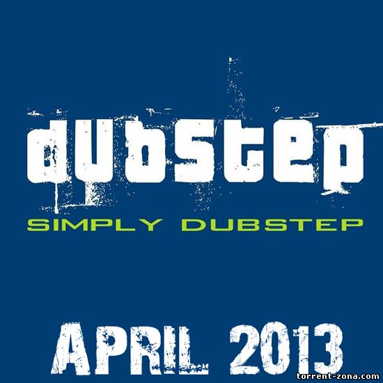 VA - Simply Dubstep April (2013) MP3