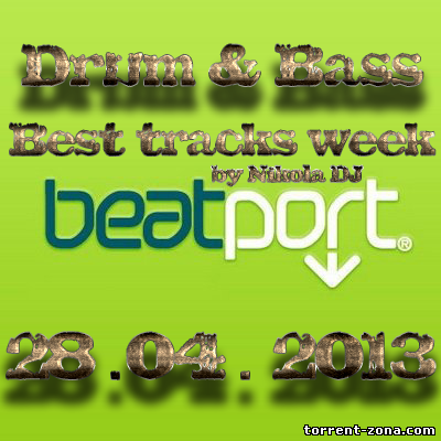 VA - Best tracks week beatport (28.04.2013) MP3