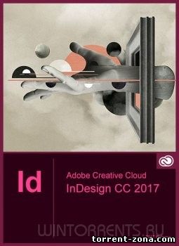 Adobe InDesign CC 2017 by m0nkrus v12.0 (2016) [Rus/Eng]