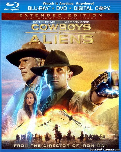 Ковбои против пришельцев / Cowboys & Aliens (2011) HDRip | EXTENDED | Лицензия
