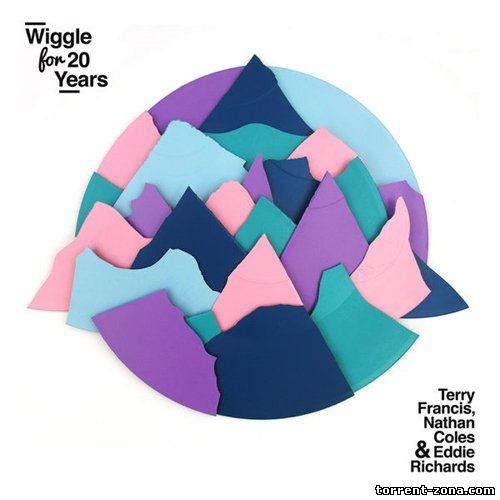VA - Terry Francis, Nathan Coles & Eddie Richards - Wiggle for 20 Years (2014) MP3
