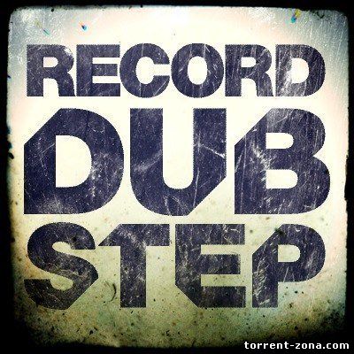 Radio Record Dubstep - Top 30 dubstep tracks (2013) MP3