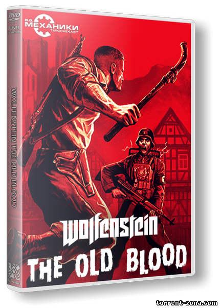 Wolfenstein: The Old Blood (2015) PC | RePack от R.G. Механики