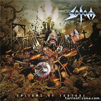 Sodom - Epitome Of Torture (2013) MP3