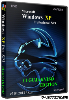 WINDOWS XP PRO SP3 X86 ELGUJAKVISO EDITION V2 04.2013 [РУССКИЙ]
