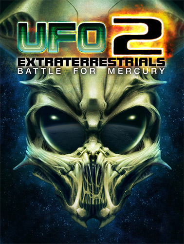 UFO2: Extraterrestrials - Battle for Mercury (2021) PC | RePack от FitGirl