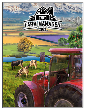 Farm Manager 2021 [v 1.0.20210506.340] (2021) PC | RePack от Chovka