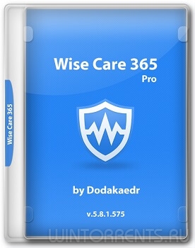 Wise Care 365 Pro 5.8.1.575 RePack & Portable by Dodakaedr
