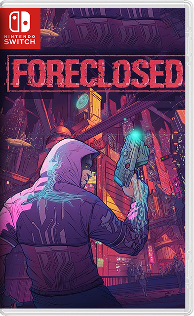 [Switch] Foreclosed [NSZ][RUS/Multi9]