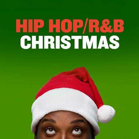 VA - Hip Hop/R&B Christmas (2022) MP3