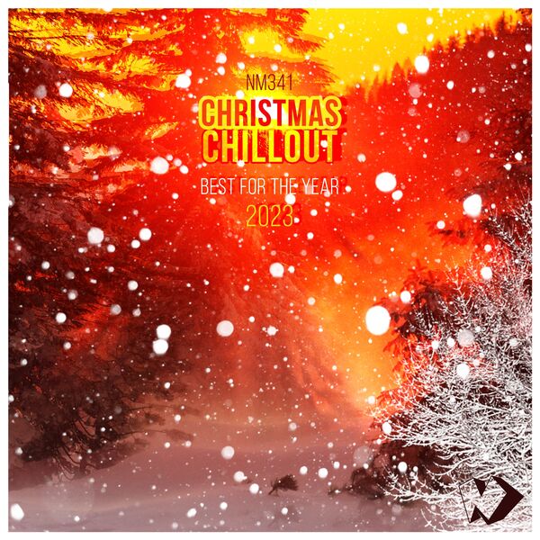 VA - Christmas Chillout: Best for the Year 2023 (2023) MP3